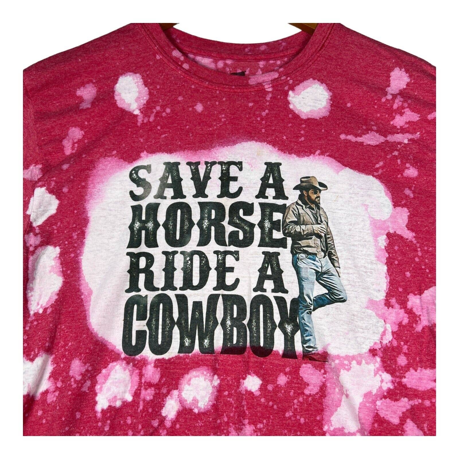 Save A Horse Ride A Cowboy