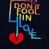 Create 2MRW Don't Fool In Love Embroidered